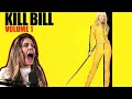 Kill Bill: Vol. 1  REACTION