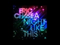 Eric Chase - A Night like this