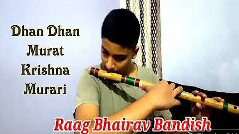 Dhan Dhan Murat Krishna Murari Raag Bhairav on Flute By Ashutosh |Tutorial Step By step for Beginner