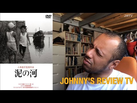 「泥の河」（1981)  JOHNNY'S REVIEW TV