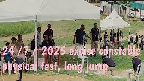 24/7/2025 excise constable recruitment physical test long jump @Johnkonk