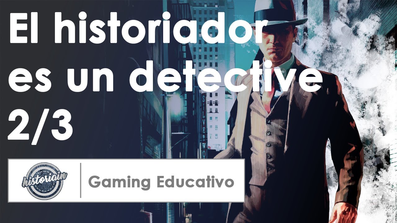 El Historiador Es Un Detective Parte II L A Noire YouTube el-historiador-es-un-detective-parte-ii-l-a-noire-youtube