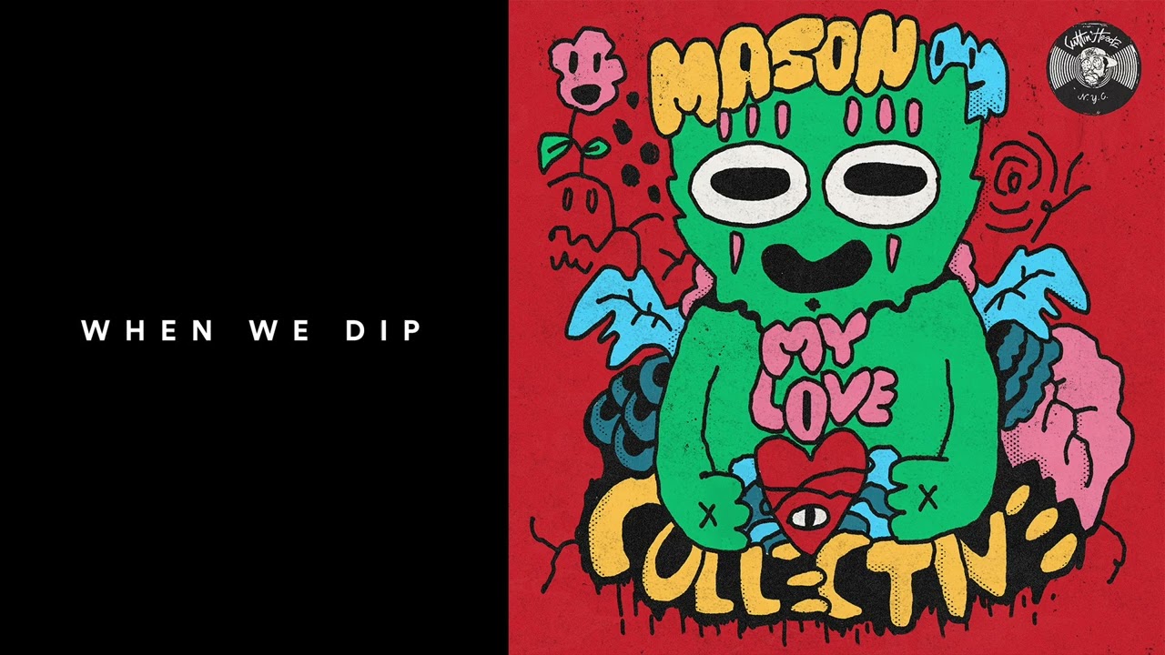 Premiere: Mason Collective - My Love [Cuttin' Headz]