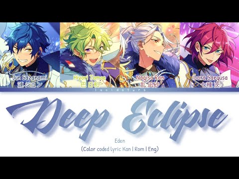 「 ES!! 」Deep Eclipse - Eden [KAN/ROM/ENG]