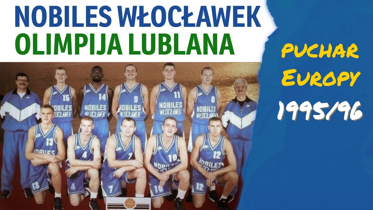 Nobiles Włocławek - Olimpija Lublana (European Cup 1995/96)