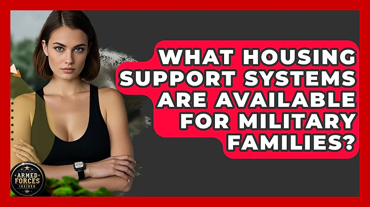 What Housing Support Systems Are Available For Military Families? - Armed Forces Insider