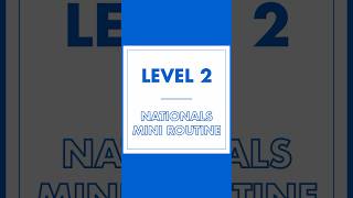 Nationals Level 2 - 2026 Tryout Mini Routine