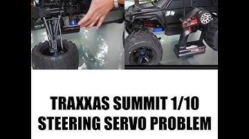 RC CRAZY || Traxxas Summit 1/10 Steering Servo Problem