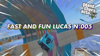 GTA5 (PC) FAST AND FUN LUCAS N°005 @Lucas35bzh-GTA