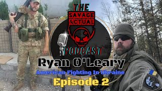 Ryan O'Leary Currently Frontlines In Ukraine Pt 2