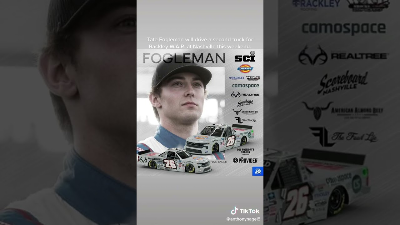 Tate Fogleman will drive a second truck for Rackley W.A.R. at Nashville this weekend.