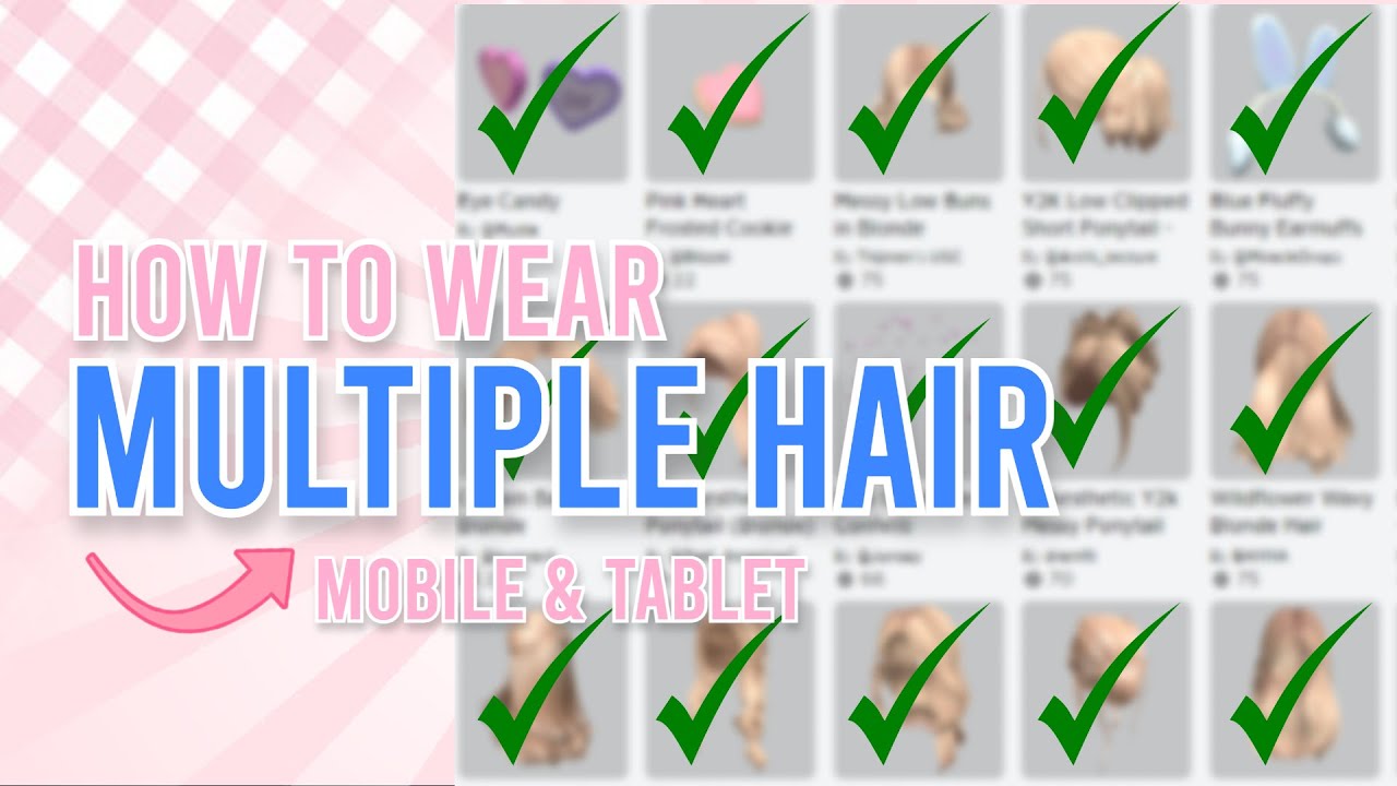 How To Have Multiple Hairs On Roblox Mobile