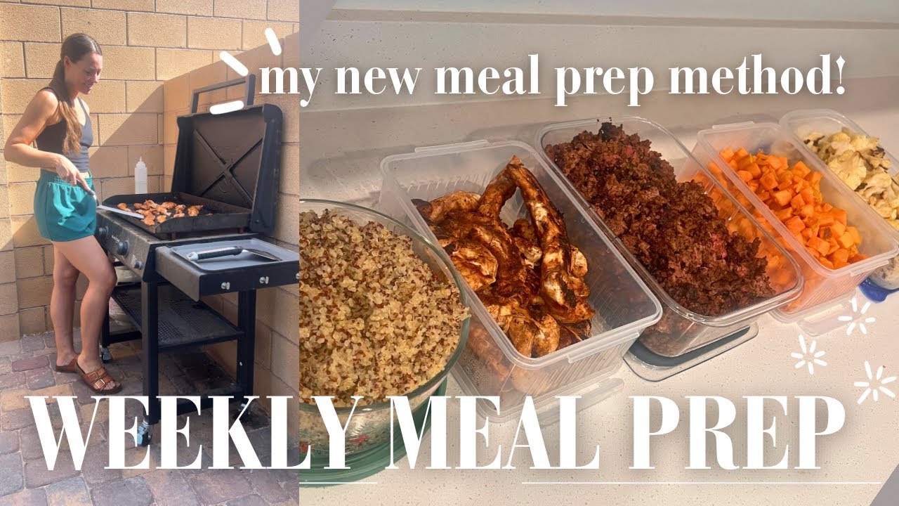 WEEKLY MEAL PREP My NEW Meal Prep Method FOR EASY SIMPLE MEALS! Quick ...