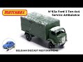 Lesney Matchbox 63a Ford 3 Ton 4x4 Service Ambulance Diecast Restoration