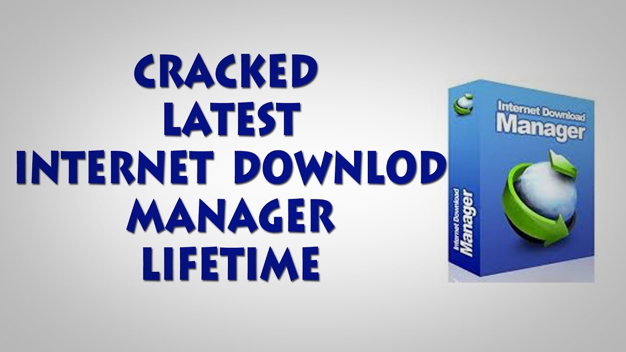 How To Crack Any Version Of IDM LifeTime YouTube How to crack any version of idm lifetime youtube
