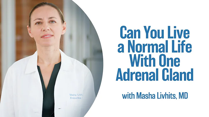 Can You Live a Normal Life With One Adrenal Gland? | UCLA Endocrine Center