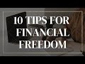 Financial freedom  10 tips for financial freedom