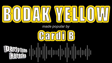 Cardi B - Bodak Yellow (Money Moves) (Karaoke Version)