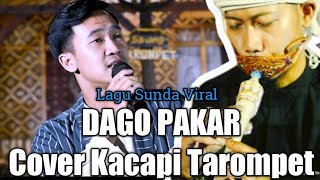 Dago Pakar Cover Noval Feat Mang Ardi Tarompet Dkk