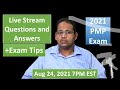 PMP 2021 Live Questions and Answers Aug 24, 2021 7PM EST