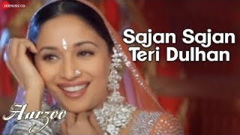 Sajan Sajan Teri Dulhan - Aarzoo | Akshay Kumar, Madhuri Dixit & Saif Ali Khan | Alka Yagnik