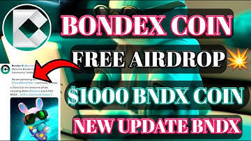Bondex Launch Free Airdrop। Bondex Coin New Update |Bondex Meme Coin Airdrop। Bondex Origin App।
