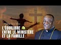 Lequilibre entre le ministere et la famille  archbishop duncan williams