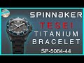 Titanium Upgrade! | Spinnaker Tesei 200m Automatic Diver SP-5084-44 Unbox & Review