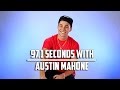 Austin Mahone Tells Us Why He Loves His 'Mahomies' So Much & More: 97.1 Seconds With