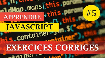 Apprendre JavaScript - Exercices Corrigés - les Boucles