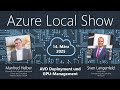 Azure Local Show: AVD Deployment und GPU Management