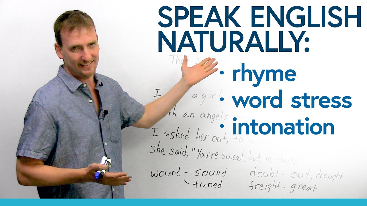 Speak English more naturally: Using rhyme for word stress and intonation