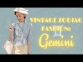 Vintage Zodiac Styling: Gemini