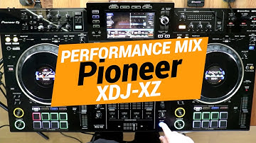 Pioneer XDJ XZ Performance Mix - Live Mashups
