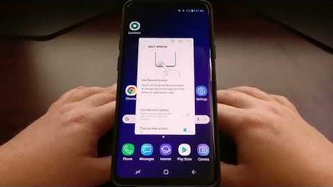 Galaxy S9 & S9+ | Using Apps in a Floating Window