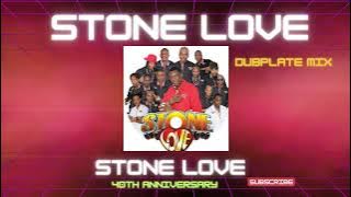 STONE LOVE 40TH ANNIVERSARY DUBPLATE PROMO MIX