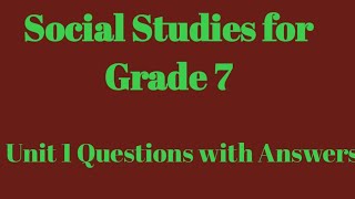 Social Studies for Grade 7 Unit 1 Questions with Answers @oscaracademy8105 screenshot 3