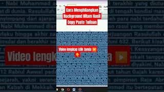 Cara Menghilangkan Background Hitam Hasil Copy Paste Tulisan #word #tutorial #microsoft