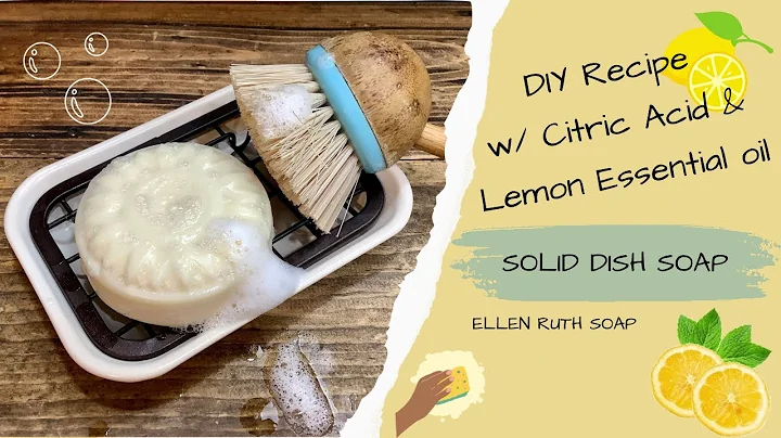 Recipe ✨ Solid Dish Soap w/ 🍋 Lemon Essential Oil + How to Add Citric Acid  | Ellen Ruth Soap