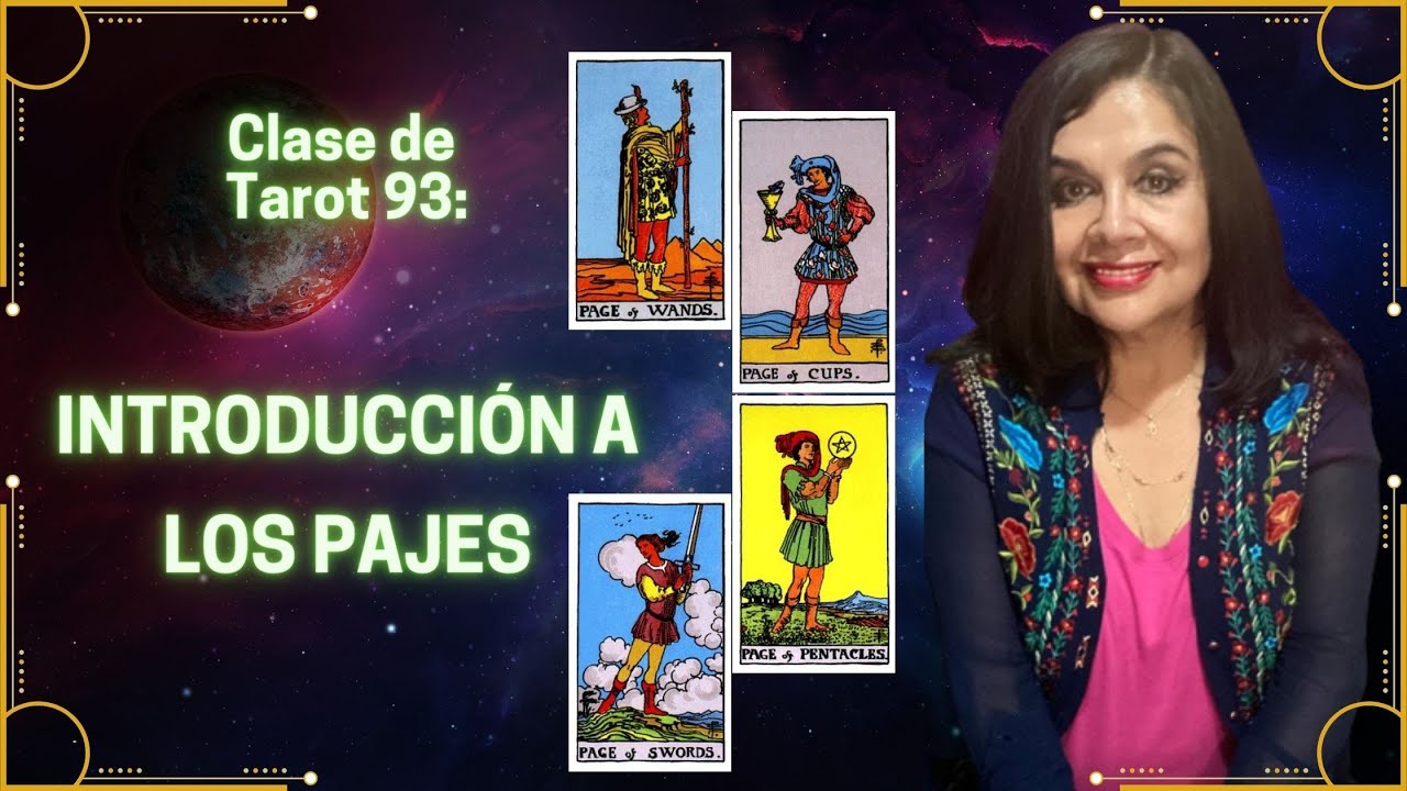 INTRODUCCIÓN A LOS PAJES DEL TAROT