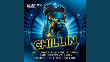 CHILLIN (Original Edit)