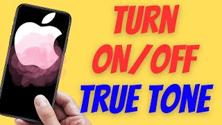 How to Turn ON or Turn OFF True Tone on iPhone (iOS) How To Turn On Off True Tune On Iphone What Is True Tone