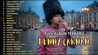 DENNY CAKNAN FULL ALBUM TERBARU 2026 I LAUT KIDUL - NEGORO ANGIN - TUNGGAL EKA I TANPA IKLAN VIRAL