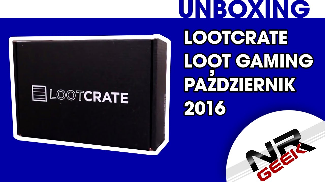 Loot Crate - Loot Gaming - Październik 2016 - Rumble - Unboxing