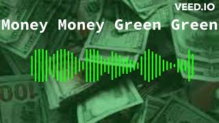 Money Money Green Green (sped up) Resimi