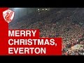 The kop sings merry christmas everton