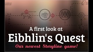Webinar: A First Look at Eibhlin’s Quest, Our Newest Storyline Game