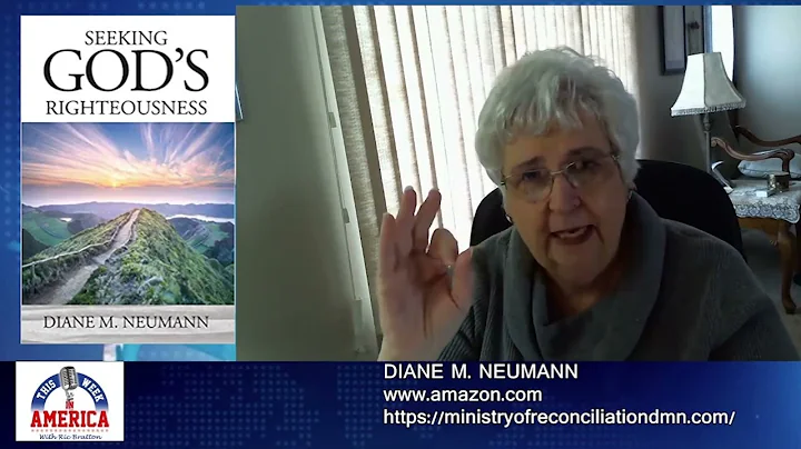 Diane M. Neumann - Seeking God's Righteousness