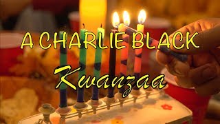 A Charlie Black Kwanzaa