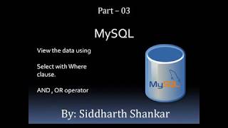 03,Select statement,Where Clause,AND,OR, operator,MySql,for beginners,Computer,IP